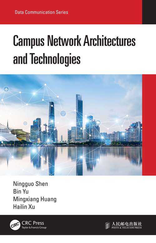 Campus Network Architectures and Technologies (Data Communication Series)