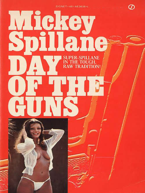 Book cover of Day of the Guns (Tiger Mann #1)