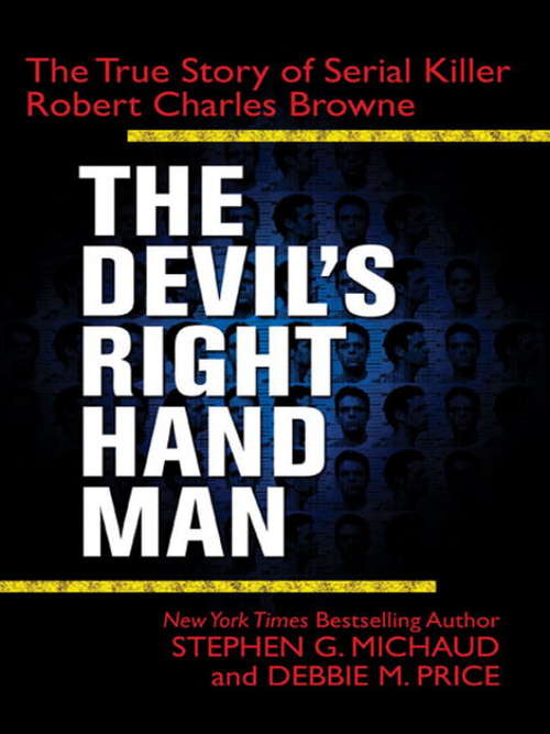 Book cover of The Devil's Right-Hand Man: The True Story of Serial Killer Robert Charles Browne