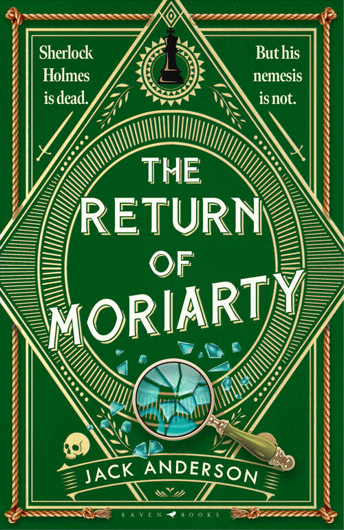 Book cover of The Return of Moriarty: Sherlock Holmes Is Dead but his Nemesis Is Not