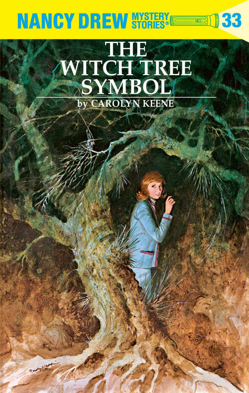 Book cover of The Witch Tree Symbol (Nancy Drew #33)