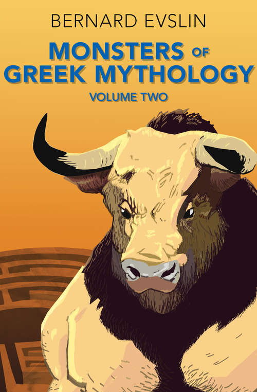 Book cover of Monsters of Greek Mythology, Volume Two (Monsters of Greek Mythology)
