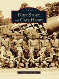 Fort Story and Cape Henry (Images of America)
