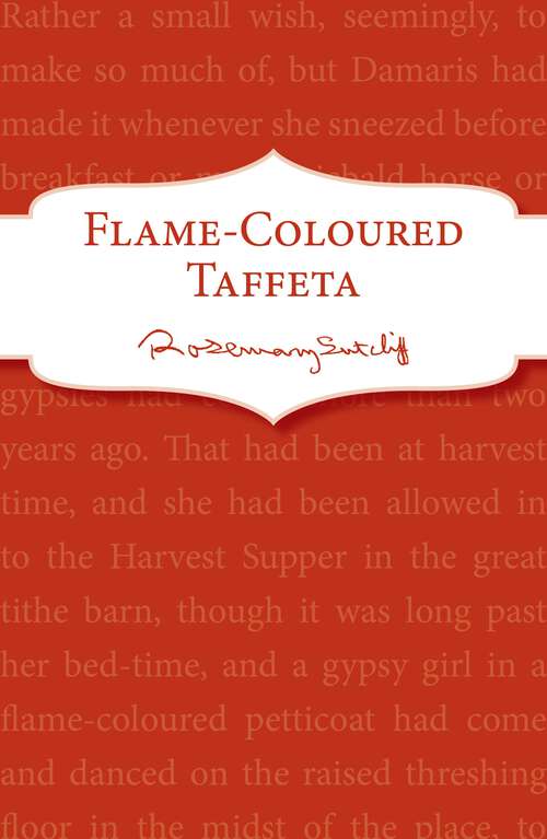 Book cover of Flame-Coloured Taffeta