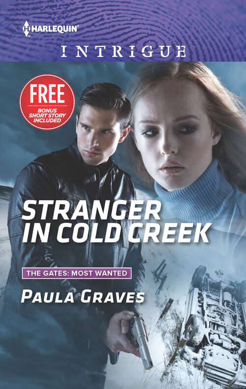 Book cover of Stranger in Cold Creek: Stranger In Cold Creek Shotgun Justice Private Bodyguard (The Gates: Most Wanted)