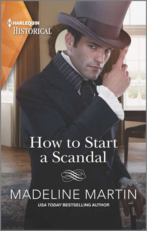 Book cover of How to Start a Scandal (The London School for Ladies)