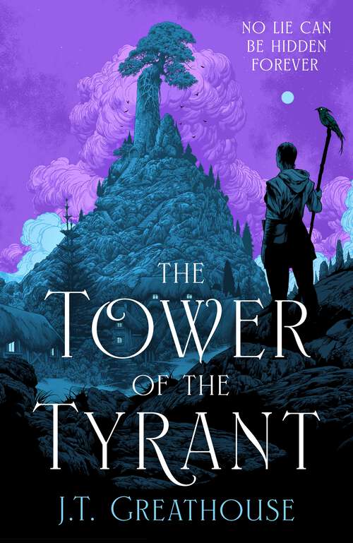 Book cover of The Tower of the Tyrant: The spellbinding and page-turning epic fantasy of murder, mystery and magic