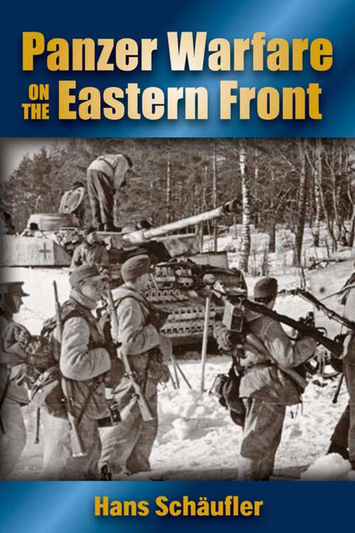 Book cover of Panzer Warfare on the Eastern Front
