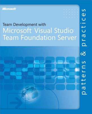 Book cover of Team Development with Visual Studio® Team Foundation Server