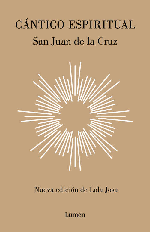 Book cover of Cántico espiritual: Nueva edición de Lola Josa a la luz de la mística hebrea