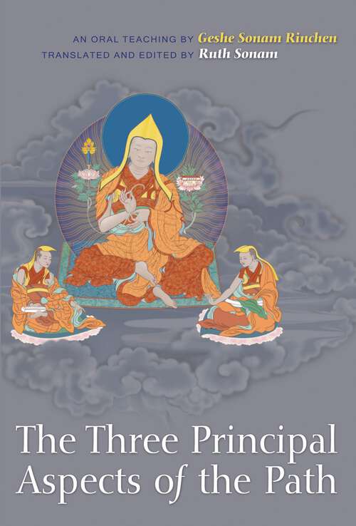 Book cover of The Three Principal Aspects of the Path: An Oral Teaching