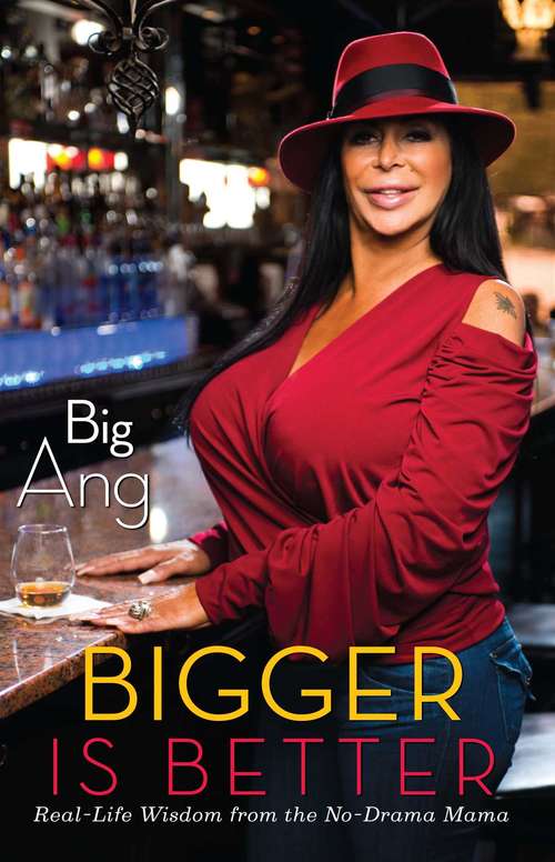 Book cover of Bigger Is Better