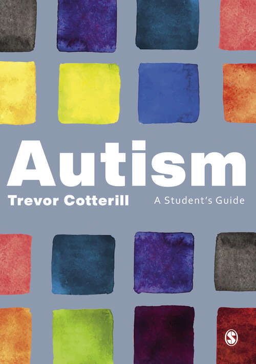Book cover of Autism: A Student′s Guide