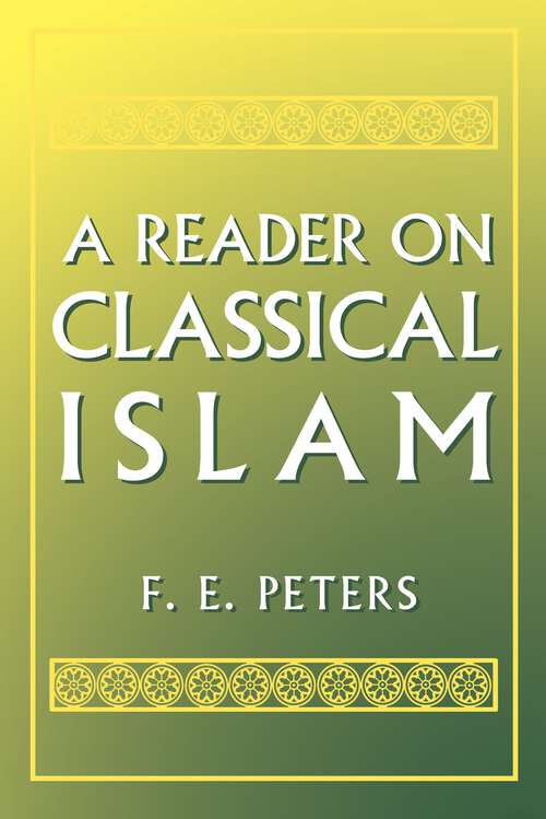 Book cover of A Reader on Classical Islam