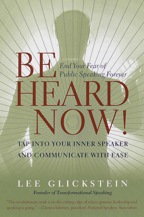 Book cover of Be Heard Now!