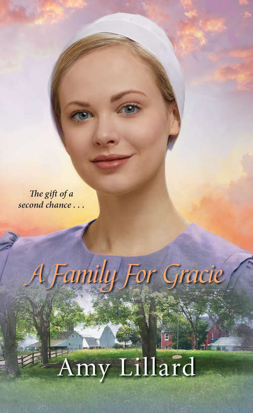 A Family for Gracie (Amish of Pontotoc #3)