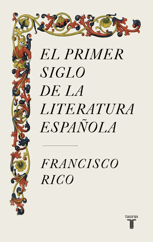 Book cover of El primer siglo de la literatura española