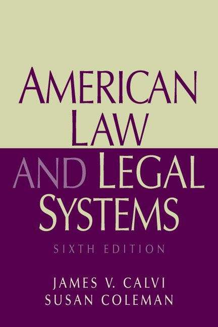American Law and Legal Systems (6th Edition)