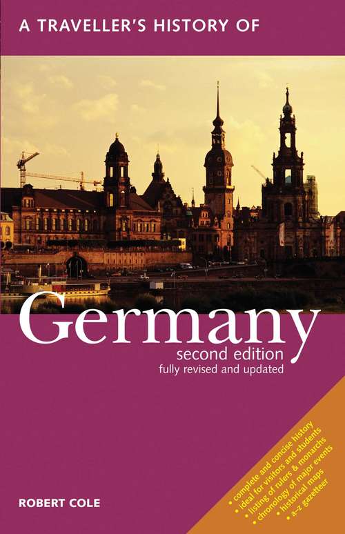 A Traveller's History of germany (Interlink Traveller's Histories)