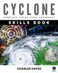 Cyclone: Complete Junior Cycle Geography Skills Book