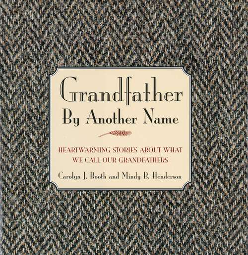 Book cover of Grandfather By Another Name