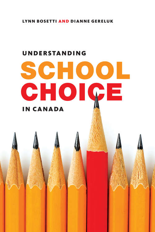Book cover of Understanding School Choice in Canada