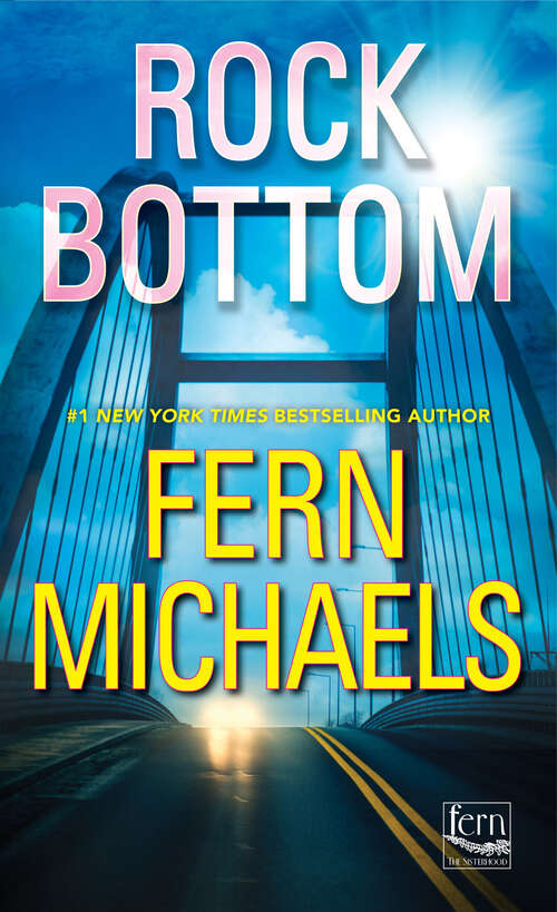 Book cover of Rock Bottom (Sisterhood #35)