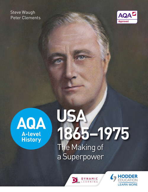 AQA A-level History: USA 1865-1975