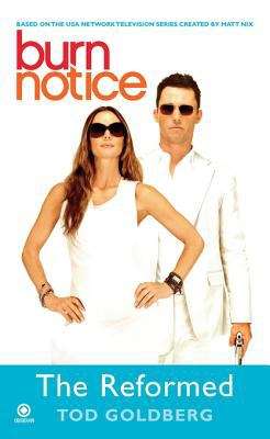 Book cover of Burn Notice: The Reformed