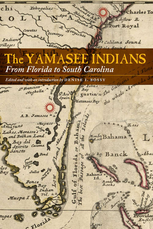 The Yamasee Indians: From Florida to South Carolina