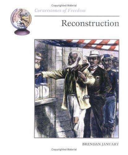 Book cover of Reconstruction (Cornerstones of Freedom)