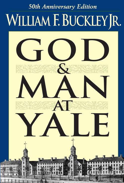 Book cover of God and Man at Yale