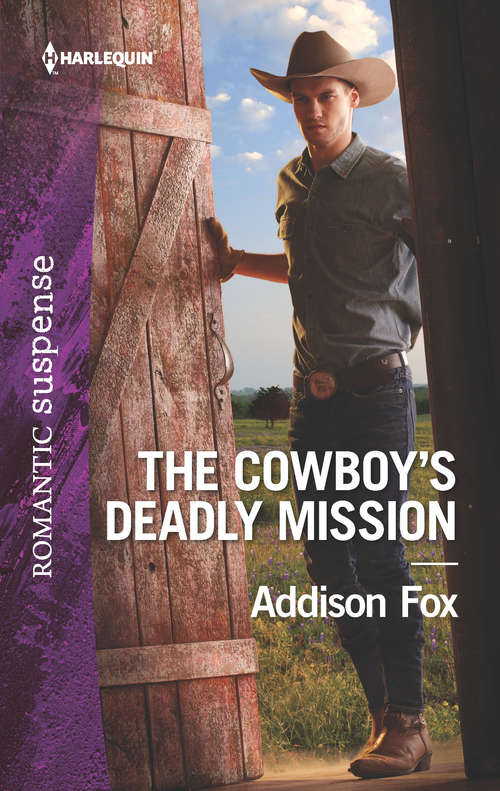 The Cowboy's Deadly Mission (Midnight Pass, Texas #1)