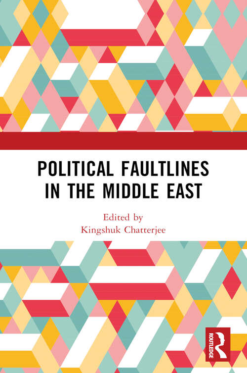 Book cover of Political Faultlines in the Middle East
