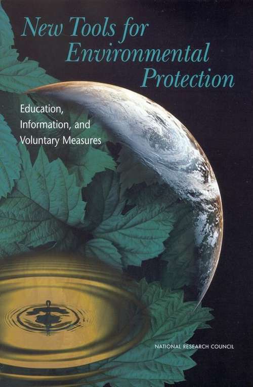 Book cover of New Tools for Environmental Protection: Education, Information, and Voluntary Measures