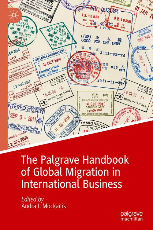 Book cover of The Palgrave Handbook of Global Migration in International Business (1st ed. 2023)