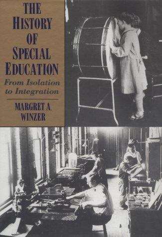 Book cover of The History of Special Education: From Isolation to Integration