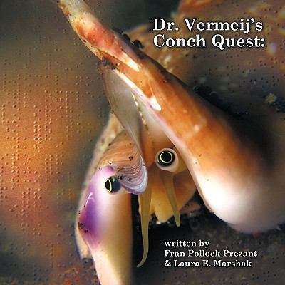 Book cover of Dr. Vermeij's Conch Quest