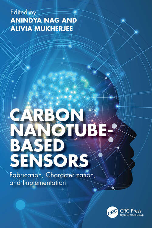 Book cover of Carbon Nanotube-Based Sensors: Fabrication, Characterization, and Implementation