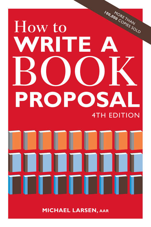 How to write a Book Proposal, 4th Edition