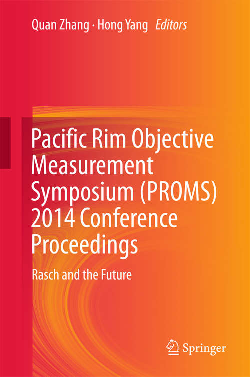 Pacific Rim Objective Measurement Symposium (PROMS) 2012 Conference Proceeding