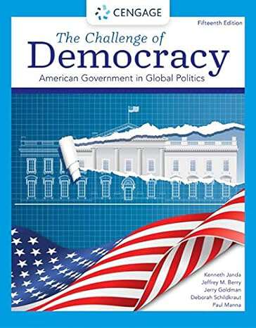 Book cover of The Challenge of Democracy: American Government in Global Politics (Fifteenth Edition)