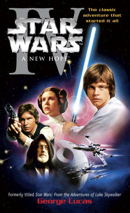 Book cover of Star Wars: Episode 4: A New Hope