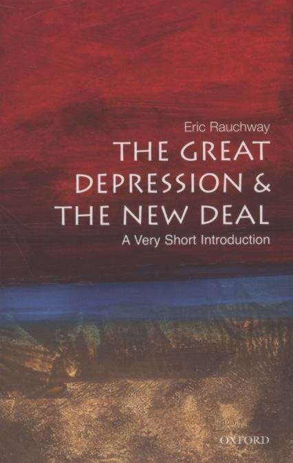 Book cover of The Great Depression and the New Deal: A Very Short Introduction