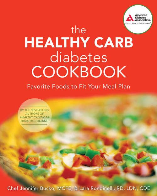 Book cover of The Healthy Carb Diabetes Cookbook