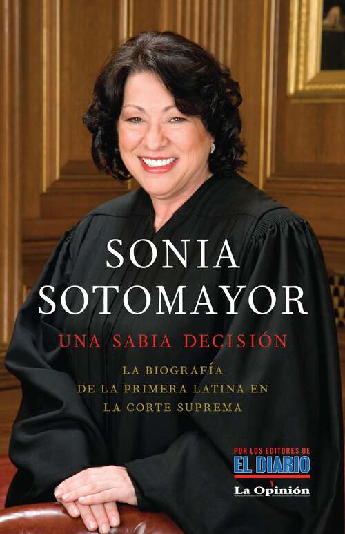 Book cover of Sonia Sotomayor: Una Sabia Decisión