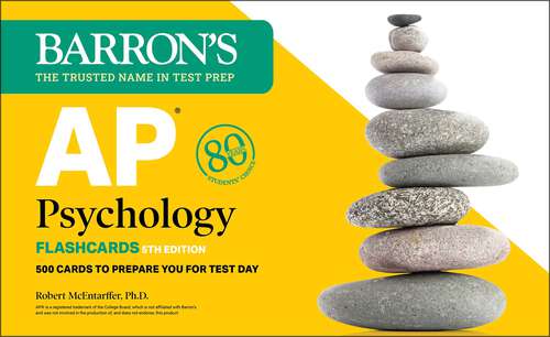 Book cover of AP Psychology Flashcards, Fifth Edition: Up-to-Date Review (Fifth Edition) (Barron's AP)