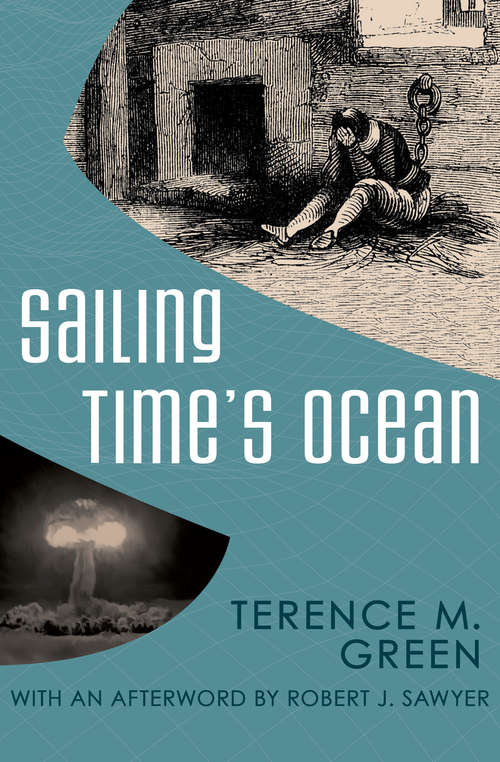 Sailing Time's Ocean (Robert Sawyer Ser.)