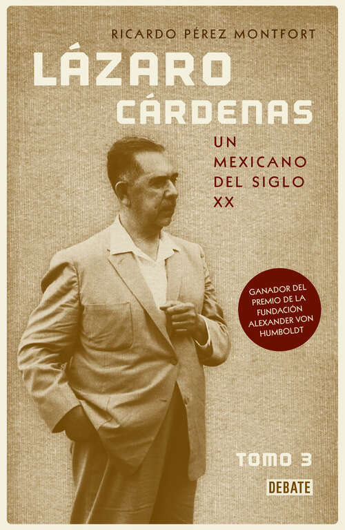 Book cover of Lázaro Cárdenas: Un mexicano del siglo XX