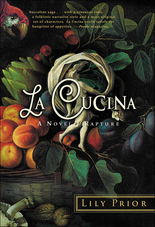 Book cover of La Cucina: A Novel of Rapture